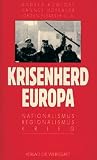 Produkt-Bild: Krisenherd Europa. Nationalismus - Regionalismus - Krieg