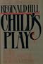 CHILDS PLAY (A Dalziel-Pascoe Murder Mystery)