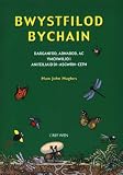 Bwystfilod bychain : darganfod, adnabod, ac ymchwilio i anifeiliaid di-asgwrn-cefn