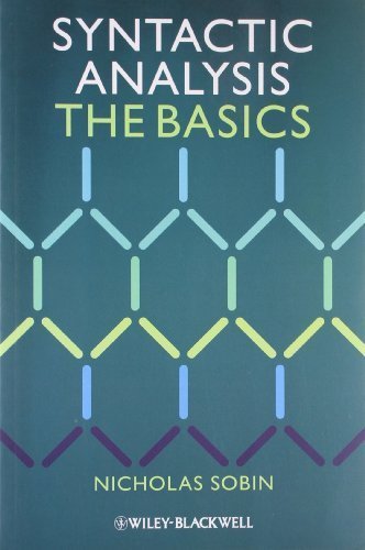 Syntactic Analysis: The Basics by Sobin, Nicholas (2011) Paperback