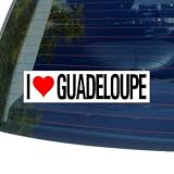 I Love Heart GUADELOUPE  Window Bumper Sticker