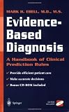 Evidence-Based Diagnosis: A Handbook of Clinical Prediction Rules