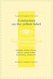 Conductors on the yellow label : Lehmann, Leitner, Jochum, Rother, Markevitch, Ludwig, Konwitschny, Fricsay