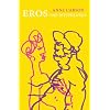 Eros the Bittersweet (American Literature (Dalkey Archive))
