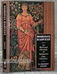 Pomona's Harvest: An Illustrated Chro...