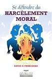 Se d�fendre du harc�lement moral