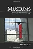 Museums : a visual anthropology