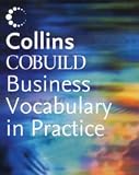Collins COBUILD Business Vocabulary in Practice: Business English for Success