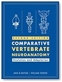 Comparative Vertebrate Neuroanatomy: Evolution and Adaptation