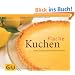 Flache Kuchen: Tartes, Galettes, Blechkuchen und mehr (Themenkochbuch)