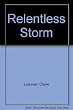 Relentless storm