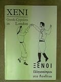 Xeni : Greek-Cypriots in London = enoi : Ell nokúprıoı sto Londíno