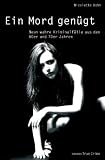 Ein Mord gen&uuml;gt - Nicolette Bohn