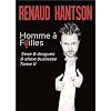 Homme � failles. Sexe et drogues et show buisness. Tome 2