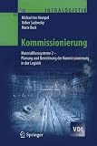 Produkt-Bild: Kommissionierung: Planung Und Berechnung Der Kommissionierung in Der Logistik