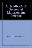 A handbook of personnel management practice