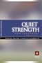 Quiet Strength New Testament with Psalms & Proverbs NLT: Principles, Practices, and Priorities of a Winning Life