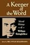 A Keeper of the Word: Selected Writings of William Stringfellow