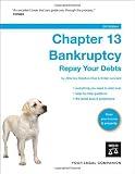 Chapter 13 Bankruptcy : Repay Your Debts (11th Edition)