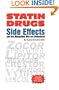 Statin Drugs Side Effects and the Misguided War on Cholesterol