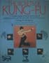 The Secrets of Kung-Fu: A Complete Guide to the Fundamentals of Shaolin Kung-Fu and the Principles of Inner Power