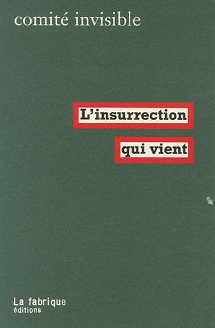 L insurrection qui vient