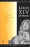 Louis XIV (Lancaster Pamphlets)