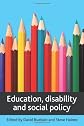 Education, Disability and Social Policy