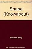 Shape