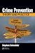 Crime Prevention: Theory and Practice