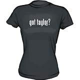 Got taylor Women's Tee Shirt in 6 Colors Small thru XXL