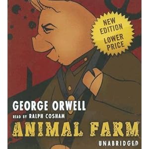 Animal Farm: New Classic Collection [ANIMAL FARM] George(Author)   Cosham, Ralph(Read by) Orwell