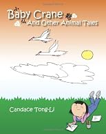 Baby Crane and Other Animal Tales