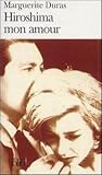 Hiroshima Mon Amour: Scenario et dialogue (Folio)