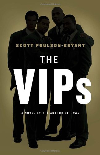 The VIPs: A Novel