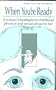 When You're Ready: A Woman's Healing from Childhood Physical and Sexual Abuse by Her Mother