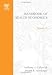 Handbook of Health Economics : Volume 1A (Handbooks in Economics) (Handbook of Health Economics)