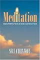 Meditation: Man Perfection in God Satisfaction