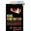 Mind Penetration: The Ancient Art of Mental Mastery