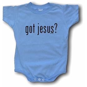 got jesus? Logo Baby/Infant Tee Shirt or Onesie