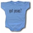 got jesus? Logo Baby/Infant Tee Shirt or Onesie