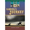 Gabriel's Journey (Racing to Freedom Trilogy)