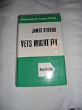 Vets might fly