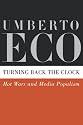 Turning Back the Clock: Hot Wars and Media Populism