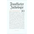 Frankfurter Anthologie. Gedichte und Interpretationen: Drei�igster Band