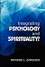 Book Integrating Psychology and Spirituality?
