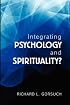 Integrating Psychology and Spirituality?