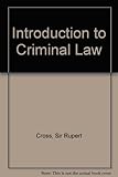 Cross and Jones introduction to criminal law