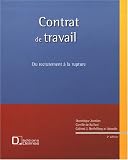 Contrat de travail : Du recrutement à la rupture (1Cédérom)