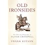 Old Ironsides: The Military Biography of Oliver Cromwell (Phoenix Press)
